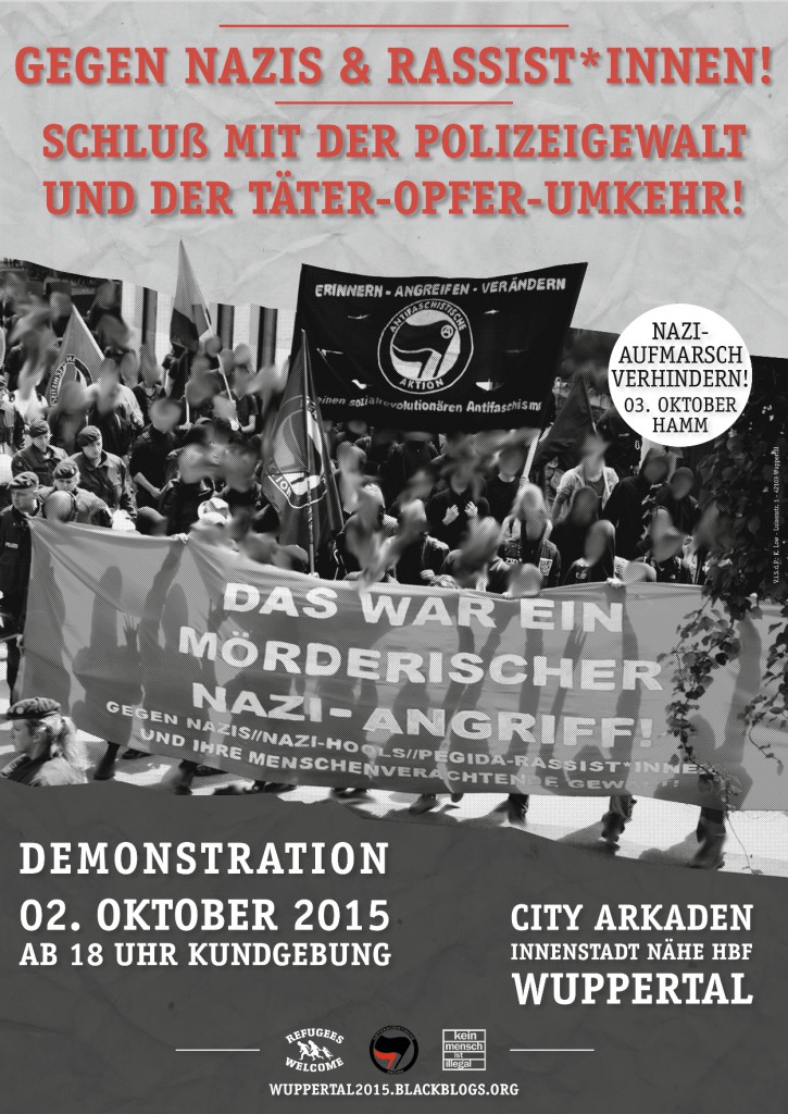 Freitag, 02.Oktober 2015 | Demo: „Gegen HoGeSa, Nazis und Rassist*innen! Kein Bock mehr auf Polizeigewalt!“ | 18.00 Uhr | City Arkaden | Wuppertal-Elberfeld